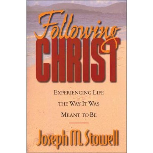Following Christ: Experiencing Life the Way It Was Meant to Be Paperback, Zondervan