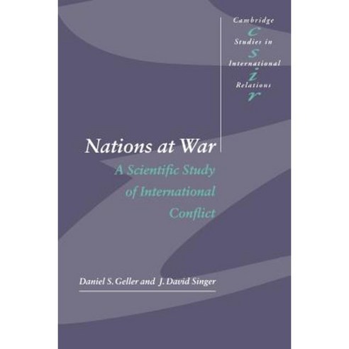Nations at War: A Scientific Study of International Conflict Paperback, Cambridge University Press