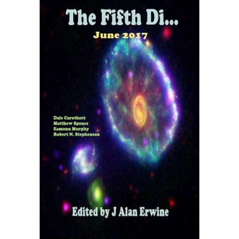 The Fifth Di... June 2017 Paperback, Createspace Independent Publishing Platform