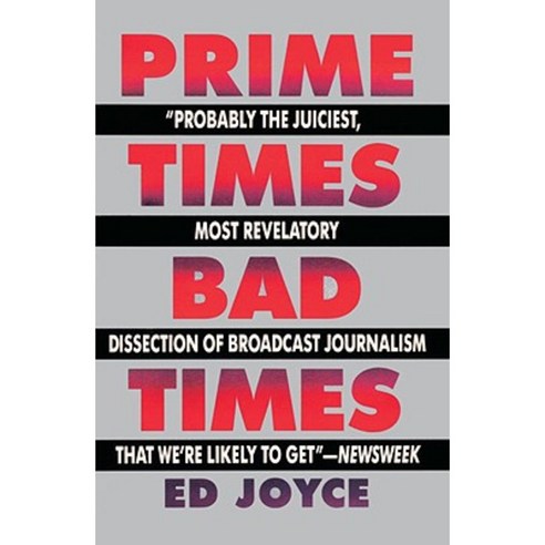 Prime Times Bad Times Paperback, Anchor Books