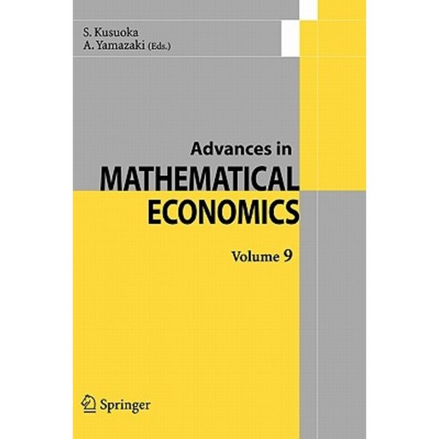 Advances in Mathematical Economics Volume 9 Paperback, Springer