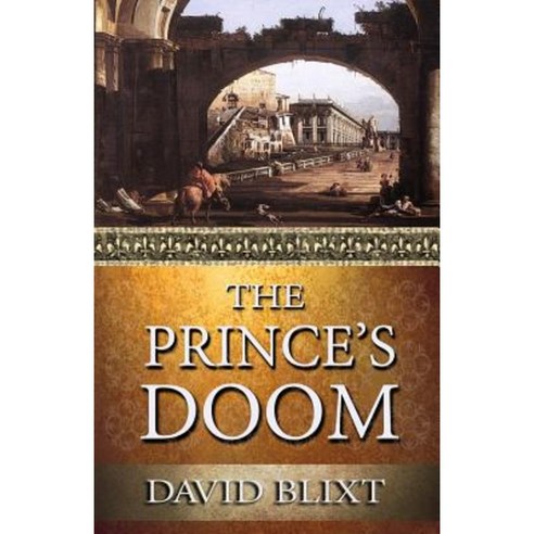 The Prince''s Doom Paperback, Sordelet Ink