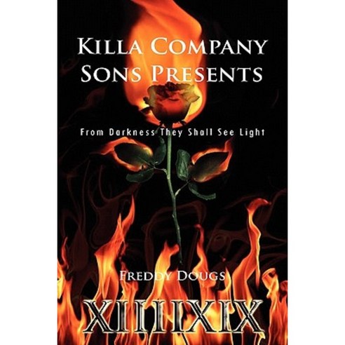 Killa Company Sons Presents Paperback, Xlibris Corporation