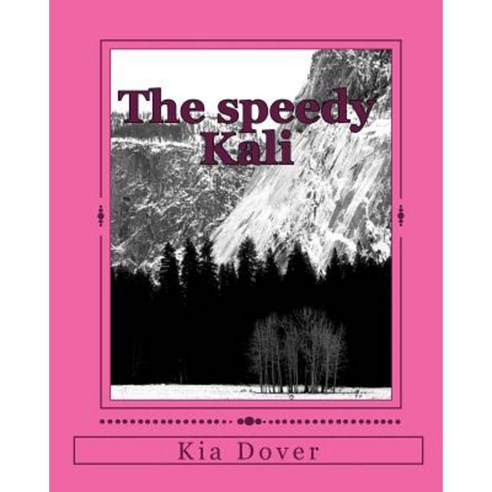 The Speedy Kali Paperback, Createspace Independent Publishing Platform