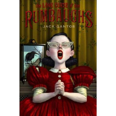 The Love Curse of the Rumbaughs Paperback, Square Fish