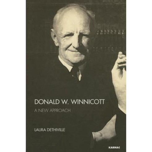 Donald W. Winnicott: A New Approach Paperback, Karnac Books - 가격 변동 추적 ...