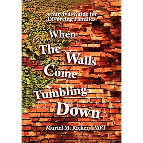 When the Walls Come Tumbling Down Hardcover, Xlibris Corporation