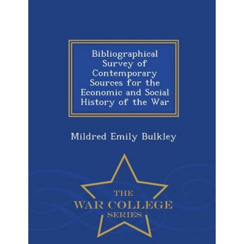 Bibliographical Survey of Contemporary Sources for the Economic and ...