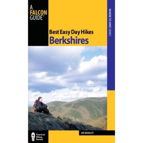 Best Easy Day Hikes Berkshires Paperback, Falcon Press Publishing