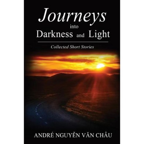 Journeys Into Darkness and Light Paperback, Erin Go Bragh Publishing