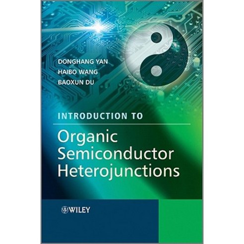 Introduction to Organic Semiconductor Heterojunctions Hardcover, Wiley