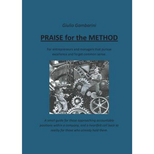 Praise for the Method Paperback, Youcanprint Self-Publishing