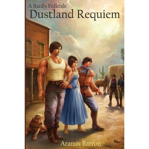 Dustland Requiem Paperback, Aramis Barron