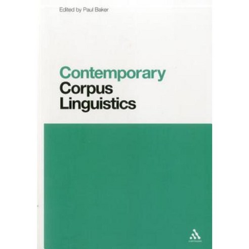 Contemporary Corpus Linguistics Paperback, Continuum