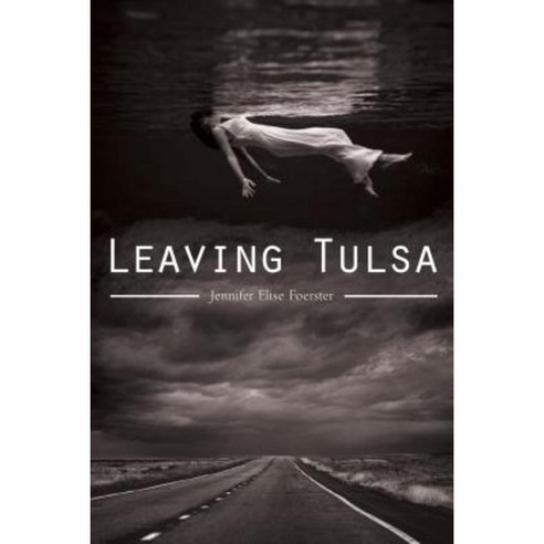 Leaving Tulsa Paperback, University of Arizona Press