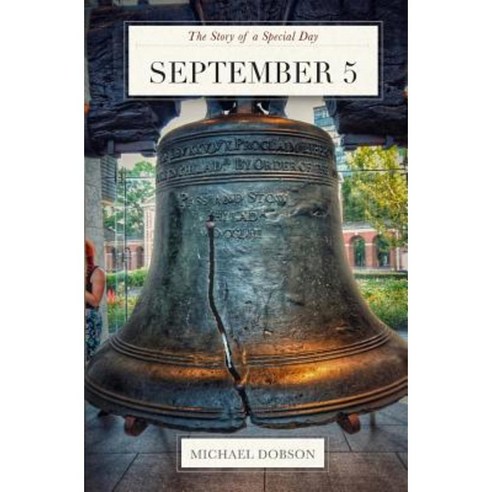 September 5: The Story of a Special Day Paperback, Createspace Independent Publishing Platform