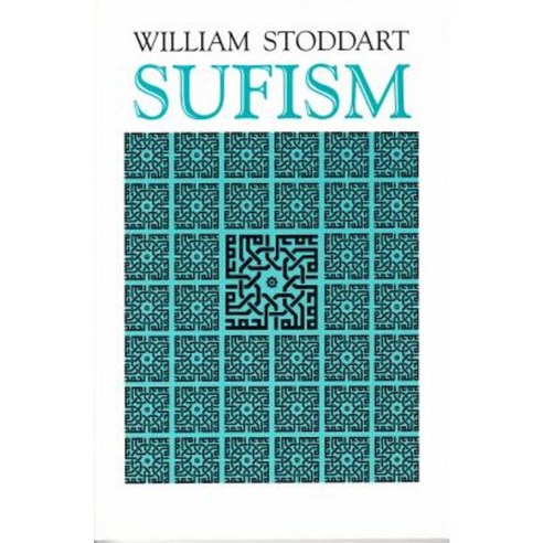 Sufism: The Mystical Doctrines of Islam Paperback, Paragon House Publishers