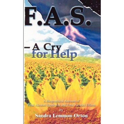 Fas-A Cry for Help Paperback, Authorhouse