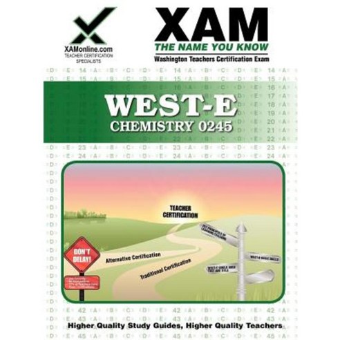 West-E/Praxis II Chemistry 0245: Teacher Certification Exam Paperback, Xamonline.com