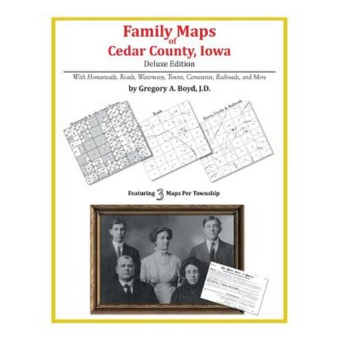 Family Maps of Cedar County Iowa Paperback, Arphax Publishing Co.
