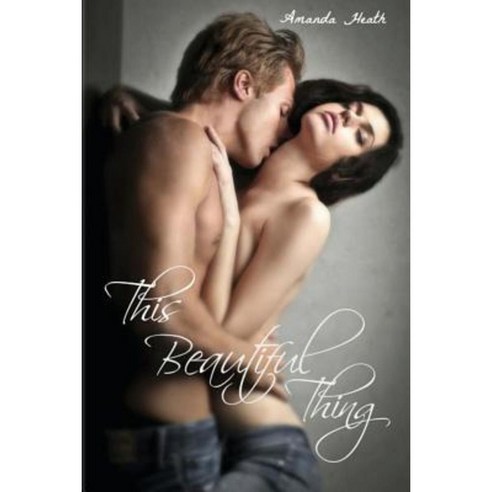 This Beautiful Thing Paperback, Createspace