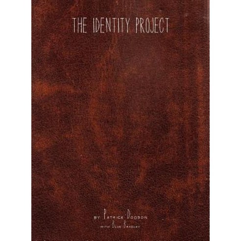 The Identity Project Hardcover, Pause for Effect