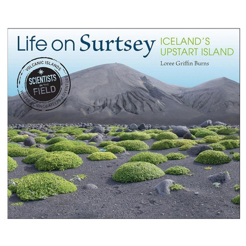 Life on Surtsey: Iceland''s Upstart Island hardback, Houghton Mifflin Harcourt