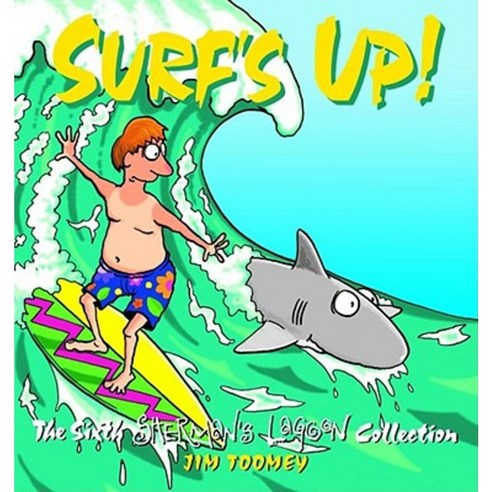 Surf''s Up!: The 1994 to 1995 Sherman''s Lagoon Collection Paperback, Andrews McMeel Publishing, LLC