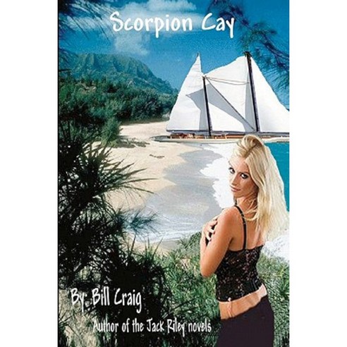Scorpion Cay: A Sam Decker Mystery Paperback, Crossfire Press