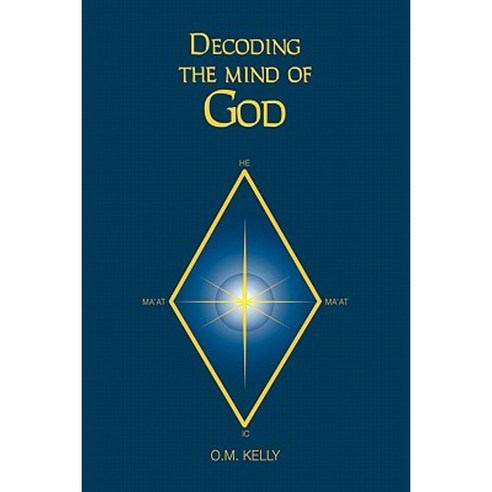 Decoding the Mind of God Paperback, Balboa Press