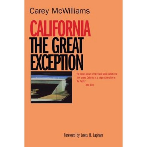 California: The Great Exception Paperback, University of California Press