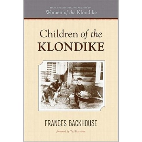 Children of the Klondike Paperback, Whitecap Books