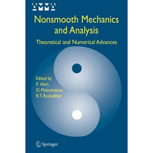 Nonsmooth Mechanics and Analysis: Theoretical and Numerical Advances Paperback, Springer