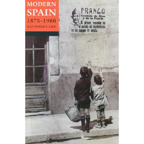 Modern Spain 1875-1980 Paperback, Oxford University Press, USA