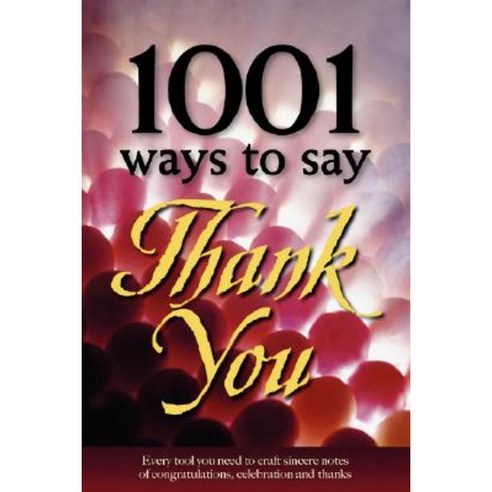 1001 Ways to Say Thank You Paperback, Hamilton House (Canada)
