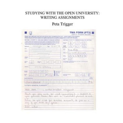 Studying Mst with the Open University: Writing Assignments Paperback, Createspace Independent Publishing Platform