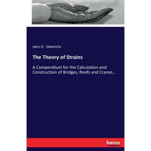 The Theory of Strains Paperback, Hansebooks