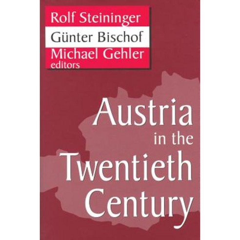 Austria in the Twentieth Century Paperback, Routledge