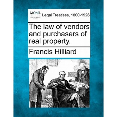 The Law of Vendors and Purchasers of Real Property. Paperback, Gale, Making of Modern Law