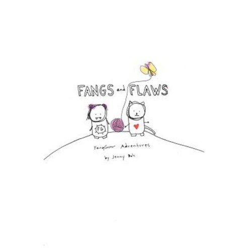 Fangs and Flaws: Fanggrrr Adventures Paperback, Crescendoh Bridge Press