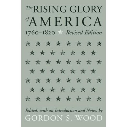The Rising Glory of America 1760-1820: Athletes and Crimes Against Women Paperback, Northeastern University Press