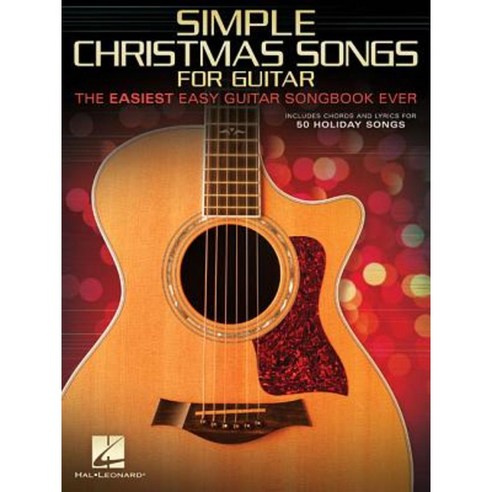 Simple Christmas Songs: The Easiest Easy Guitar Songbook Ever Paperback, Hal Leonard Publishing Corporation