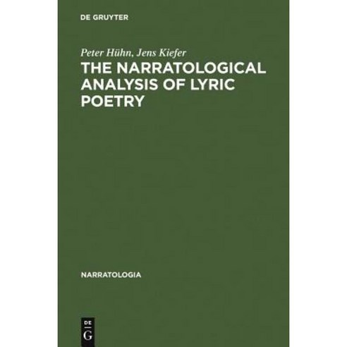 The Narratological Analysis of Lyric Poetry: Studies in English Poetry from the 16th to the 20th Century Hardcover, de Gruyter