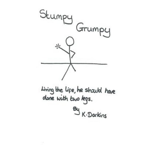 Stumpy Grumpy Paperback, Createspace Independent Publishing Platform