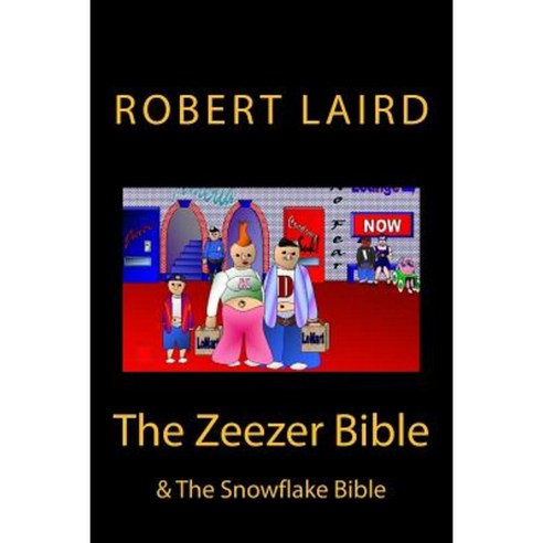 The Zeezer Bible: & the Snowflake Bible Paperback, Createspace ...