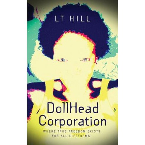 Dollhead Corporation Paperback, Booklocker.com