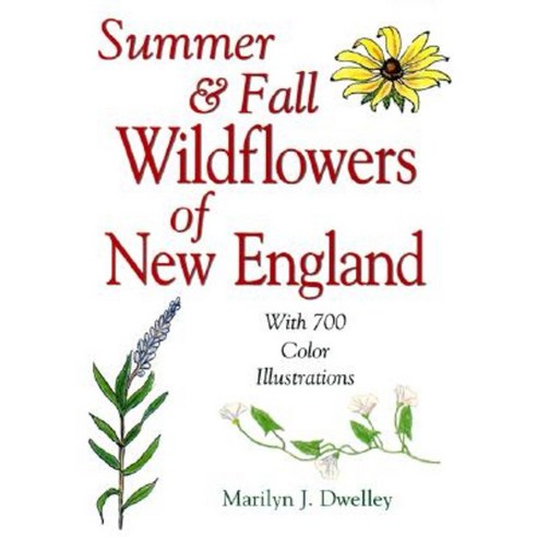 Summer & Fall Wildflowers of New England Paperback, Down East Books