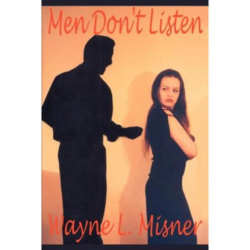 Men Don''t Listen Paperback, Writer''s Showcase Press
