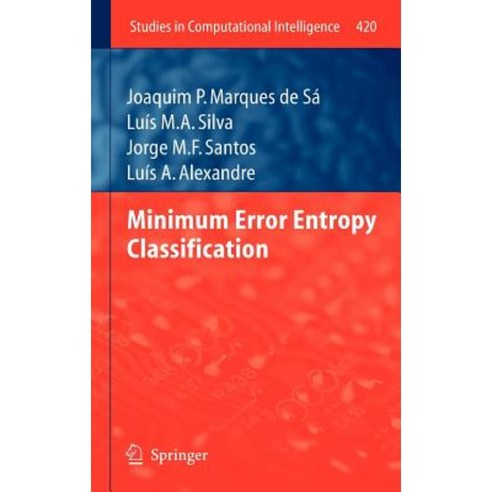 Minimum Error Entropy Classification Hardcover, Springer