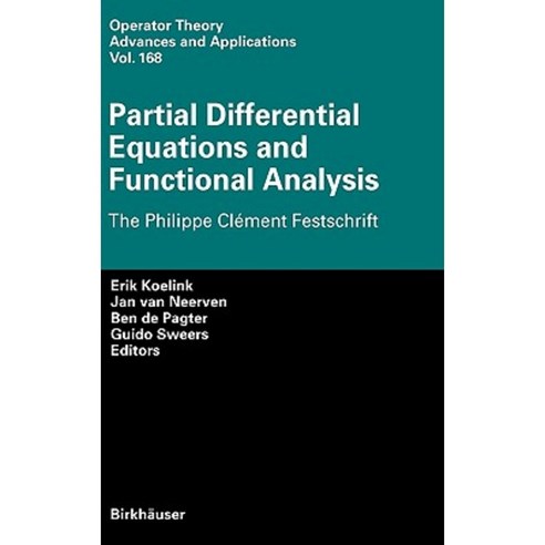 Partial Differential Equations and Functional Analysis: The Philippe ...